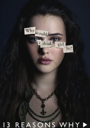 13 Reasons Why Season 3 Dual Audio Hindi-English 480p 720p