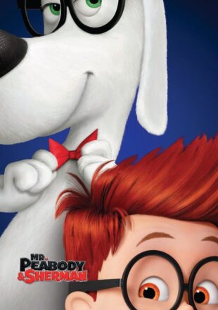 Mr. Peabody & Sherman 2014 Dual Audio Hindi-English 480p 720p Bluray