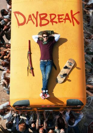 Daybreak Season 1 Dual Audio Hindi-English 480p 720p All Episode