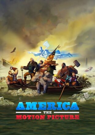 America The Motion Picture 2021 Dual Audio Hindi-English Gdrive Link