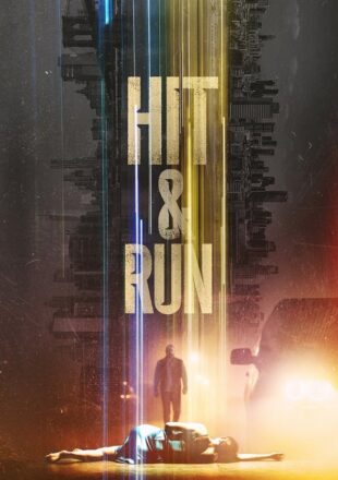 Hit and Run Season 1 Dual Audio Hindi-English 480p 720p 1080p