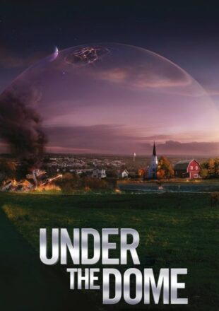 Under the Dome Season 2 Hindi Dubbed 480p 720p 1080p