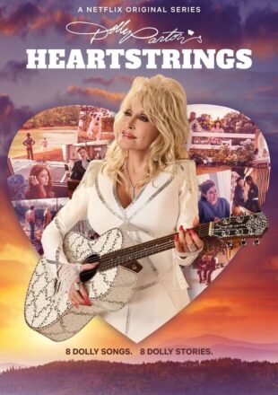 Dolly Parton’s Heartstrings Season 1 Dual Audio Hindi-English