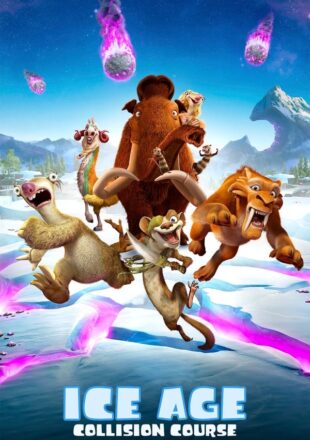 Ice Age: Collision Course 2016 Dual Audio Hindi-English 480p 720p 1080p