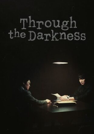 Through the Darkness Season 1 Hindi Dubbed 480p 720p 1080p