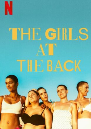 The Girls at the Back Season 1 Dual Audio English Spanish 720p 1080p