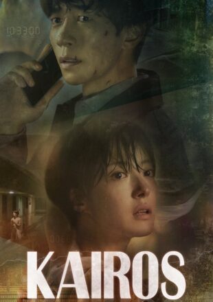 Kairos Season 1 Hindi Dubbed 480p 720p 1080p All Episode