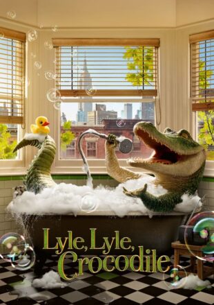 Lyle Lyle Crocodile 2022 Hindi Dubbed Full Movie 480p 720p 1080p