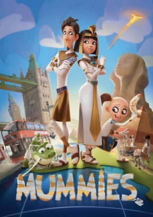 Mummies 2023 English Full Movie 480p 720p 1080p