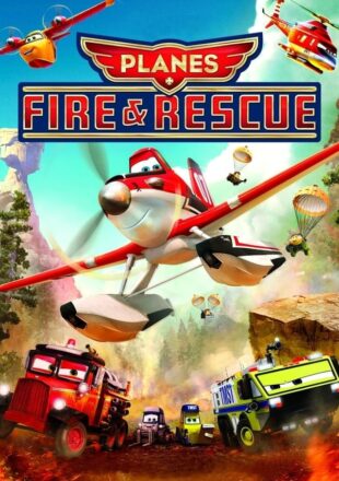 Planes: Fire & Rescue 2014 Dual Audio Hindi-English 480p 720p 1080p