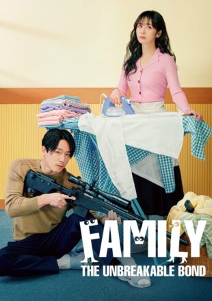 Family The Unbreakable Bond Season 1 Korean With English Subtitle All Episode