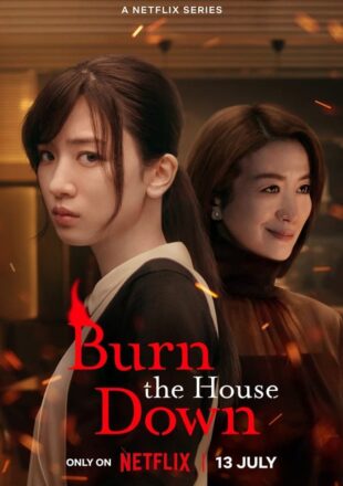 Burn the House Down Season 1 Dual Audio English-Japanese 480p 720p 1080p