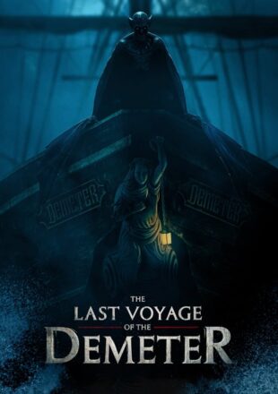 The Last Voyage of the Demeter 2023 English With Subtitle 480p 720p 1080p