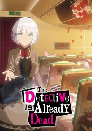 The Detective Is Already Dead Season 1 Dual Audio Hindi-English Episode 12 Added