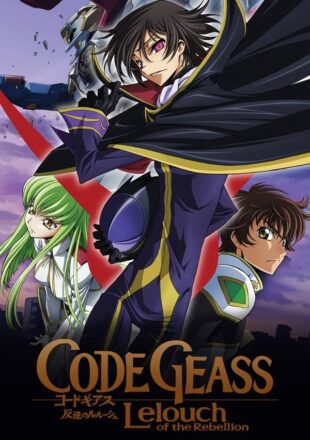 Code Geass Lelouch Of The Rebellion Season 1 Dual Audio Hindi-English All Episode